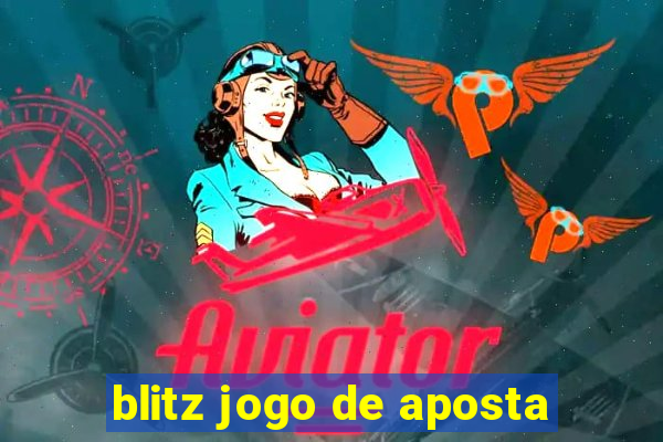 blitz jogo de aposta